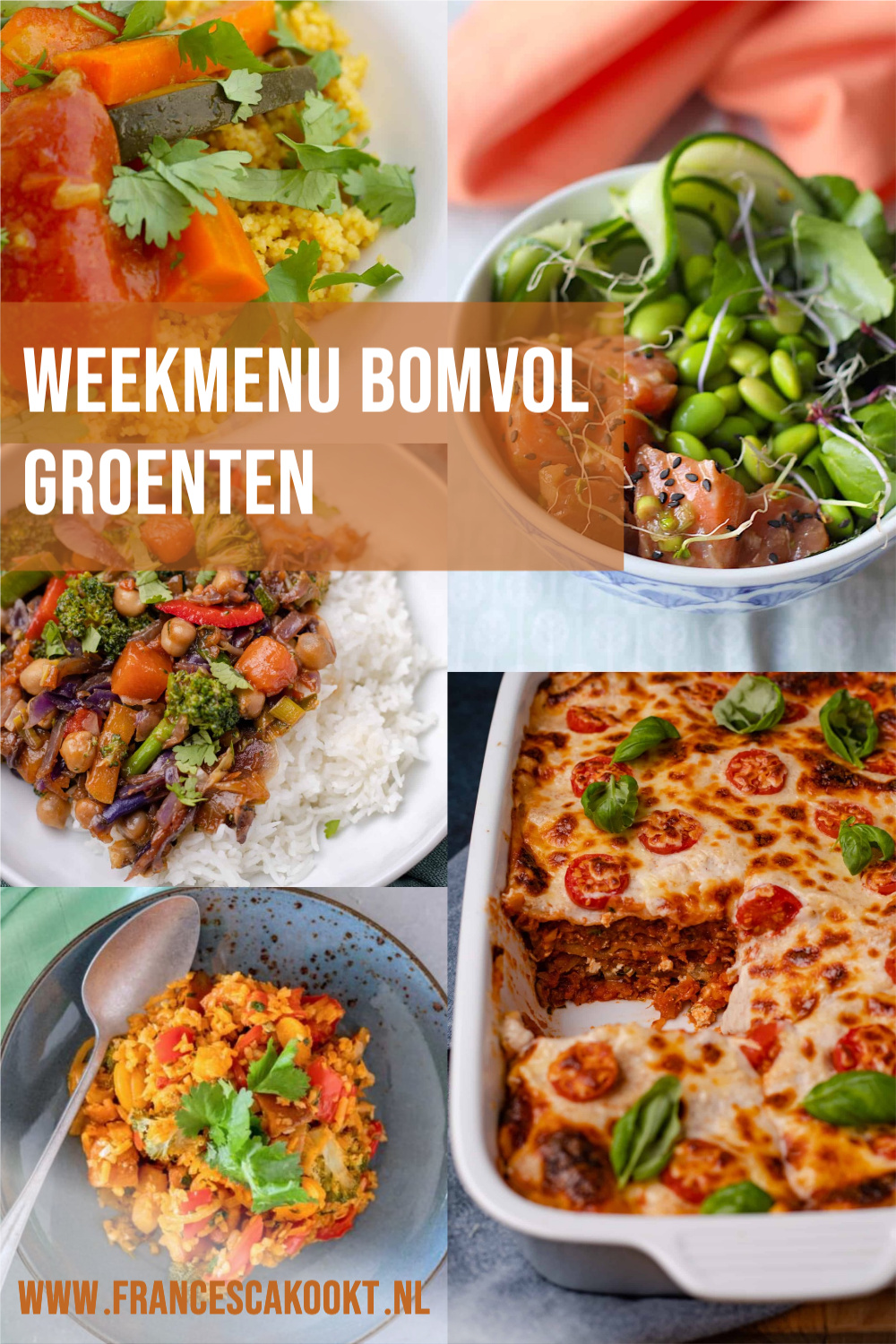 francesca weekmenu 314 bomvol groenten pinterest