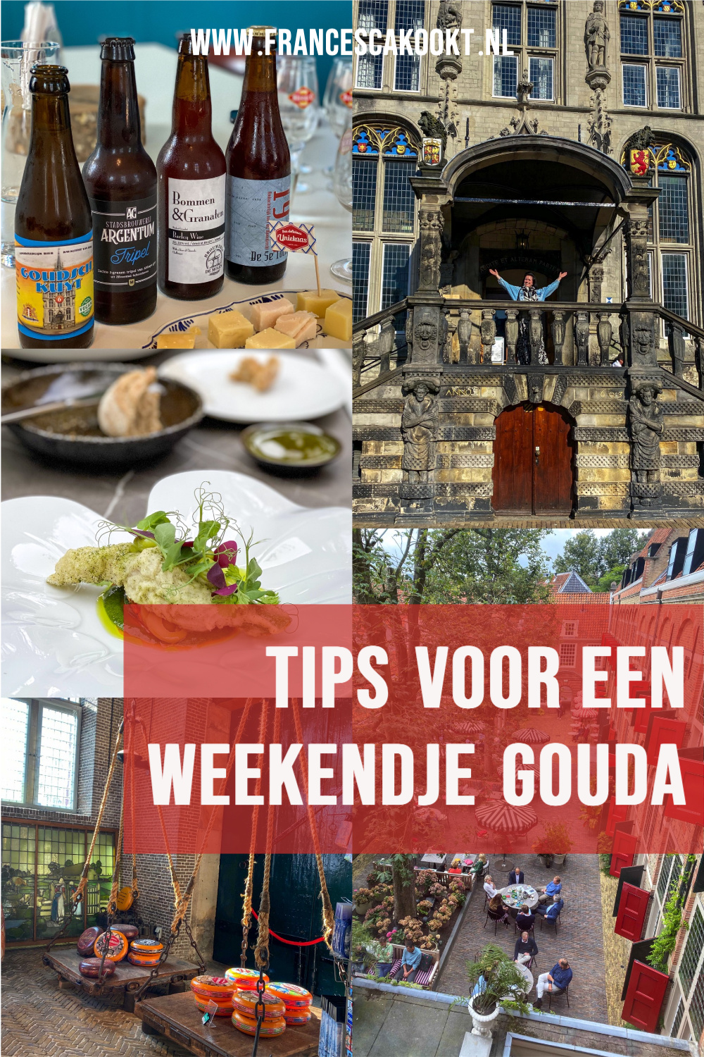 weekendje gouda ontdek de stad met mijn persoonlijke tips pinterest